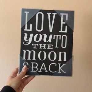 Love you to the moon and back sign new